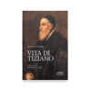 VitadiTiziano_fondobianco_01